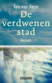 De verdwenen stad - Ton van Reen (ISBN 9789062659111)