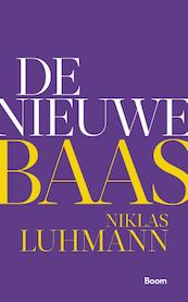 De nieuwe baas - Niklas Luhmann (ISBN 9789024405893)