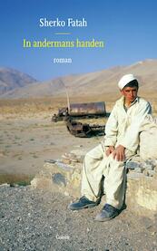 In andermans handen - Sherko Fatah (ISBN 9789059367340)