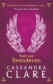 Kronieken van de Onderwereld: Deel 1 Stad van Beenderen - Cassandra Clare (ISBN 9789048841103)
