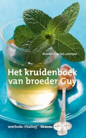 Het kruidenboek van broeder Guy - Broeder G. van Leemput (ISBN 9789021142074)