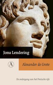 Alexander de Grote - Jona Lendering (ISBN 9789025368470)