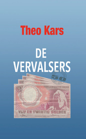 De vervalsers - Theo Kars (ISBN 9789492830005)