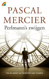 Perlmann's zwijgen - Pascal Mercier (ISBN 9789041712851)