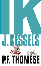 Ik, J. Kessels - P.F. Thomése (ISBN 9789492928009)