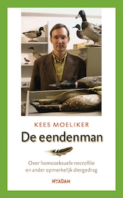 De eendenman - Kees Moeliker (ISBN 9789046824023)