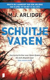 Schuitje varen - M.J. Arlidge (ISBN 9789022583906)