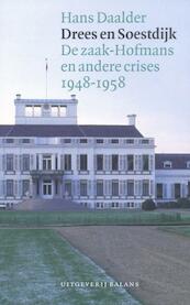 Drees en Soestdijk - Hessel Daalder, H. Daalder (ISBN 9789050187398)