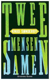 Twee mensen samen - Knud Sønderby (ISBN 9789492068224)