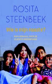 Wie is mijn naaste? - Rosita Steenbeek (ISBN 9789044635751)