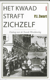 Het kwaad straft zich zelf - P.J. Zwart (ISBN 9789059118034)