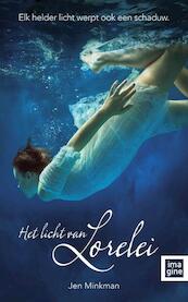 Het licht van Lorelei - Jen Minkman - Jen Minkman (ISBN 9789463334679)