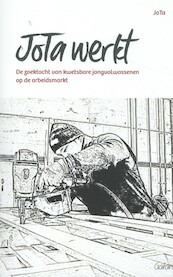 JoTa werkt - JoTa (ISBN 9789044136517)