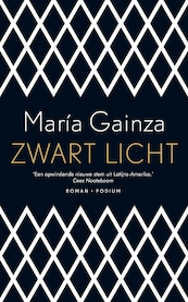 Zwart licht - María Gainza (ISBN 9789057599699)