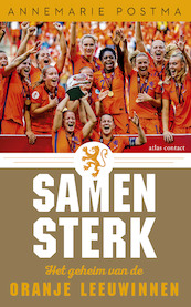 Samen sterk - Annemarie Postma (ISBN 9789045039954)