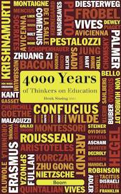 4000 Years of Thinkers on Education - (ISBN 9789058754707)