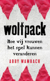 Wolfpack - Abby Wambach (ISBN 9789021574196)