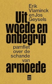 Uit woede en onbegrip - Erik Vlaminck, Jos Geysels (ISBN 9789460018251)