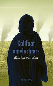 Kalifaatontvluchters - Marion van San (ISBN 9789044638981)
