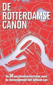 De Rotterdamse canon - Roel Tanja (ISBN 9789045312576)