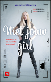 Niet jouw girl - Annette Mierswa (ISBN 9789026152740)