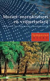 Mozart - Rozenkruisers en Vrijmetselarij - (ISBN 9789067323482)