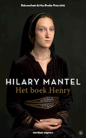 Het boek Henry - Hilary Mantel (ISBN 9789493169135)