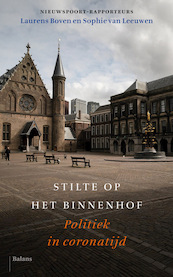 Stilte op het Binnenhof - Laurens Boven, Sophie van Leeuwen (ISBN 9789463821186)