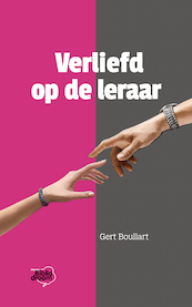Verliefd op de leraar - Gert Boullart (ISBN 9789492515605)
