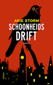 Schoonheidsdrift - Arie Storm (ISBN 9789044645439)
