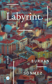 Labyrint - Burhan Sönmez (ISBN 9789493081932)