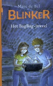 Blinker en het BagBag-juweel - Marc de Bel (ISBN 9789089249029)
