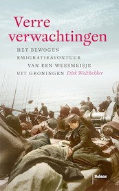 Verre verwachtingen - Dirk Wolthekker (ISBN 9789463821650)