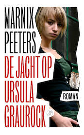 De jacht op Ursula Graurock - Marnix Peeters (ISBN 9789029545167)