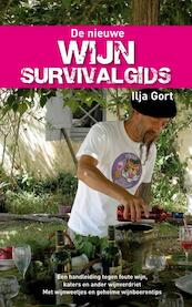 De nieuwe wijnsurvivalgids - Ilja Gort (ISBN 9789022998649)