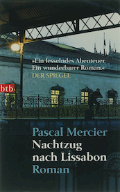 Nachtzug nach Lissabon - Pascal Mercier (ISBN 9783442734368)