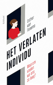 Het verlaten individu - Esther van Fenema (ISBN 9789044651607)