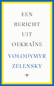 Een bericht uit Oekraïne - Volodymyr Zelensky (ISBN 9789403123721)
