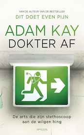 Dokter af - Adam Kay (ISBN 9789044652765)