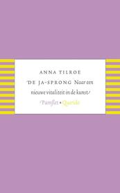 De ja-sprong - Anna Tilroe (ISBN 9789021437330)