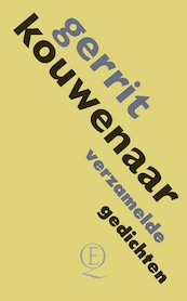 Verzamelde gedichten - Gerrit Kouwenaar (ISBN 9789021482194)