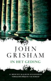 In het geding - John Grisham (ISBN 9789022995587)