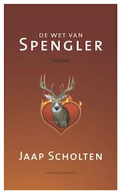 De wet van Spengler - Jaap Scholten (ISBN 9789025435509)