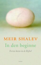 In den beginne - Meir Shalev (ISBN 9789026323669)