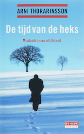 De tijd van de heks - A. Thorarinsson (ISBN 9789044509335)