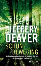 Schijnbeweging - Jeffery Deaver (ISBN 9789047510161)