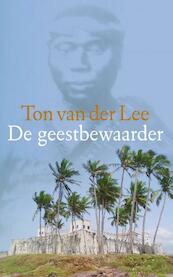 De geestbewaarder - Ton van der Lee (ISBN 9789050188272)