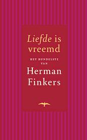 Liefde is vreemd - Herman Finkers (ISBN 9789060058046)