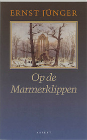Op de Marmerklippen - E. Junger (ISBN 9789075323733)
