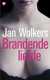 Brandende liefde - Jan Wolkers (ISBN 9789023452539)